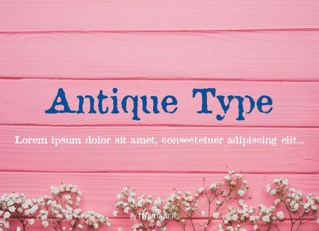 Antique Type example