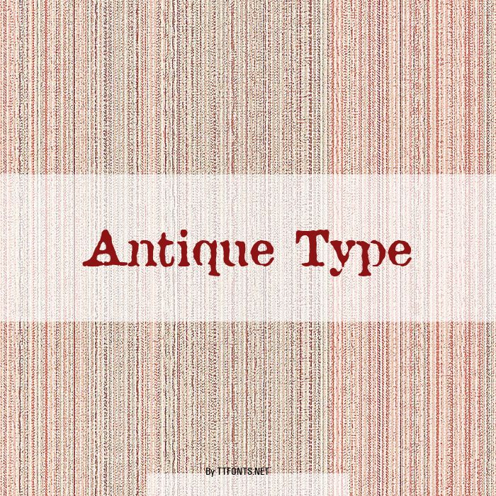 Antique Type example