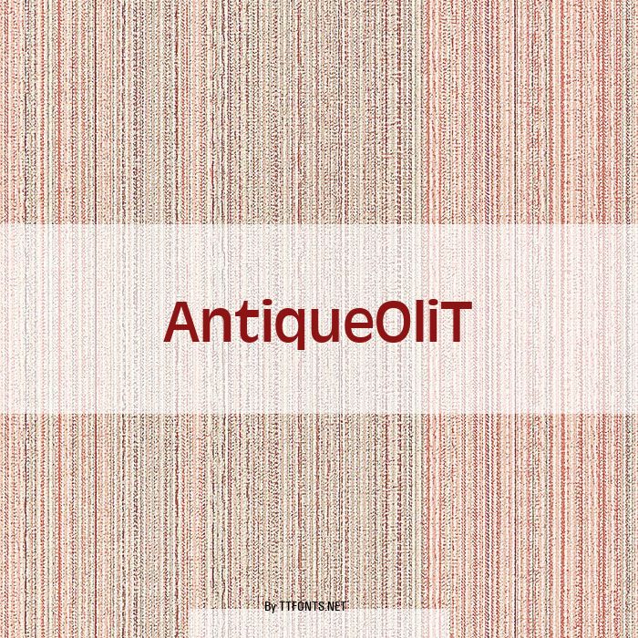 AntiqueOliT example