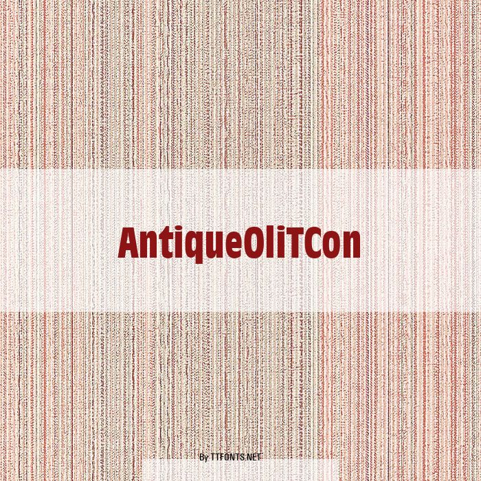 AntiqueOliTCon example