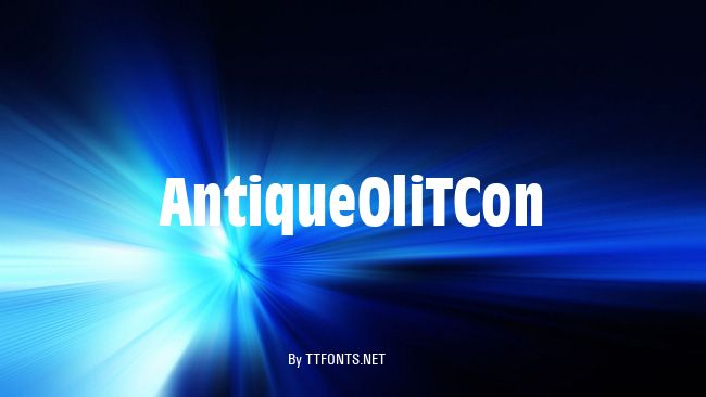 AntiqueOliTCon example