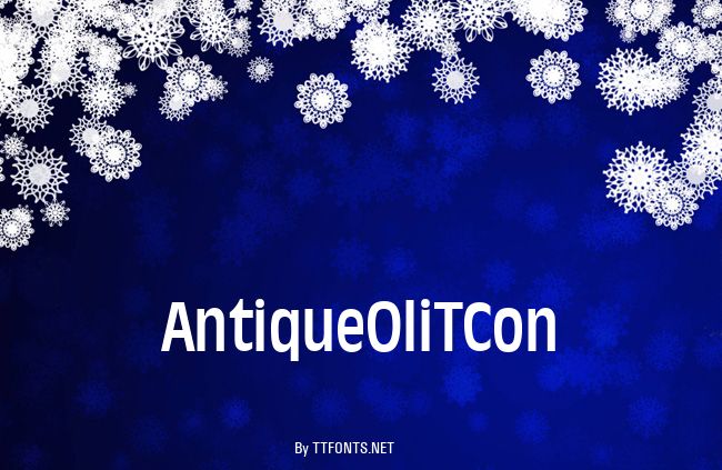 AntiqueOliTCon example