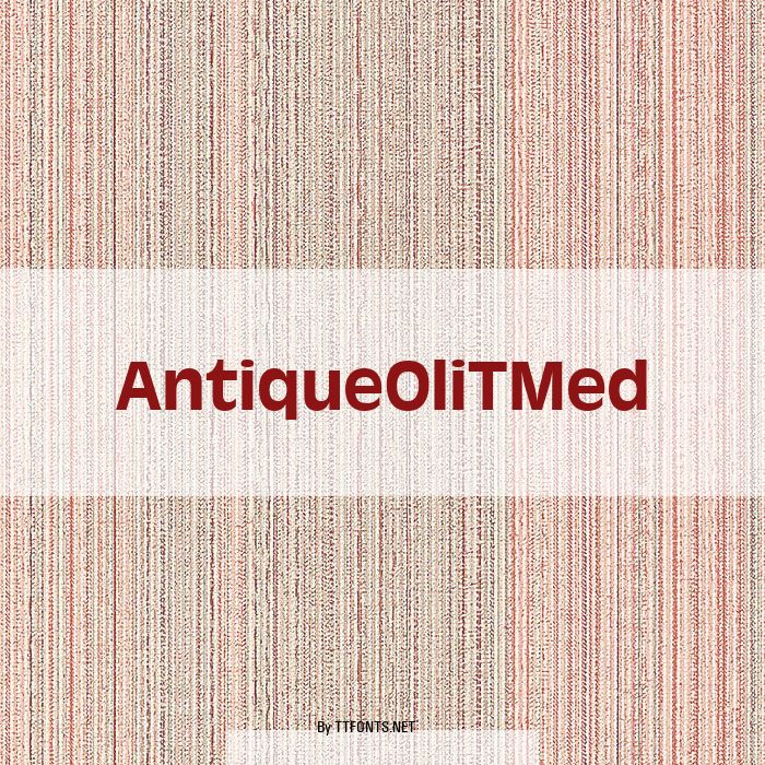 AntiqueOliTMed example