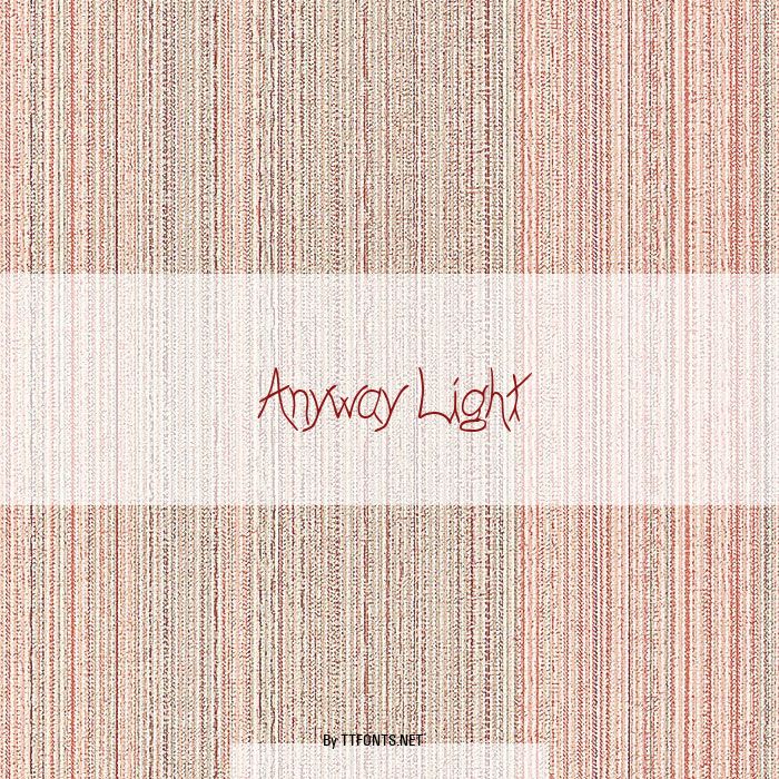 Anyway Light example