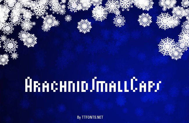ArachnidSmallCaps example