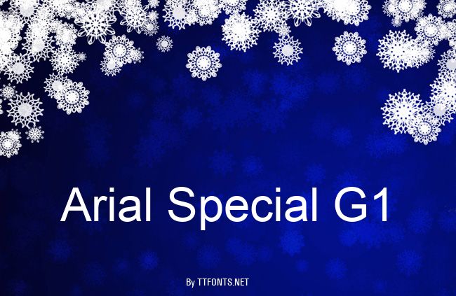 Arial Special G1 example
