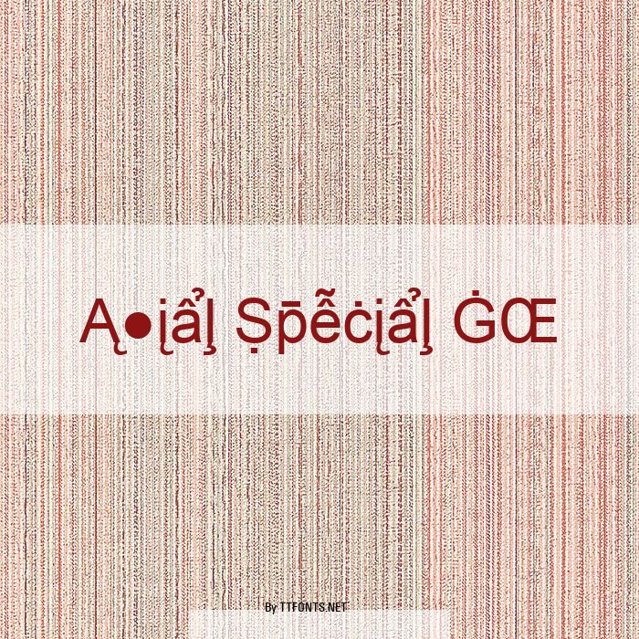 Arial Special G2 example