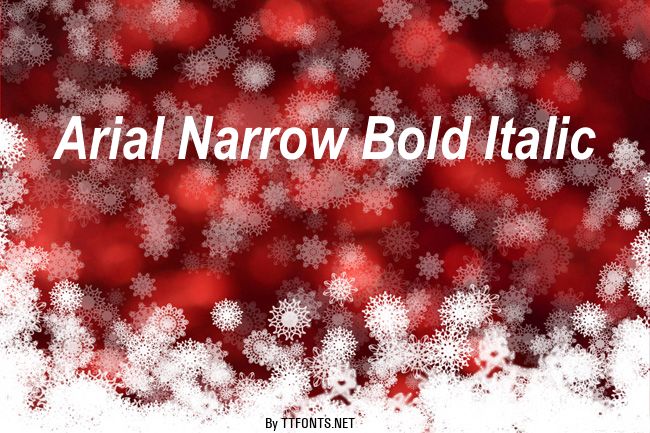 Arial Narrow Bold Italic example