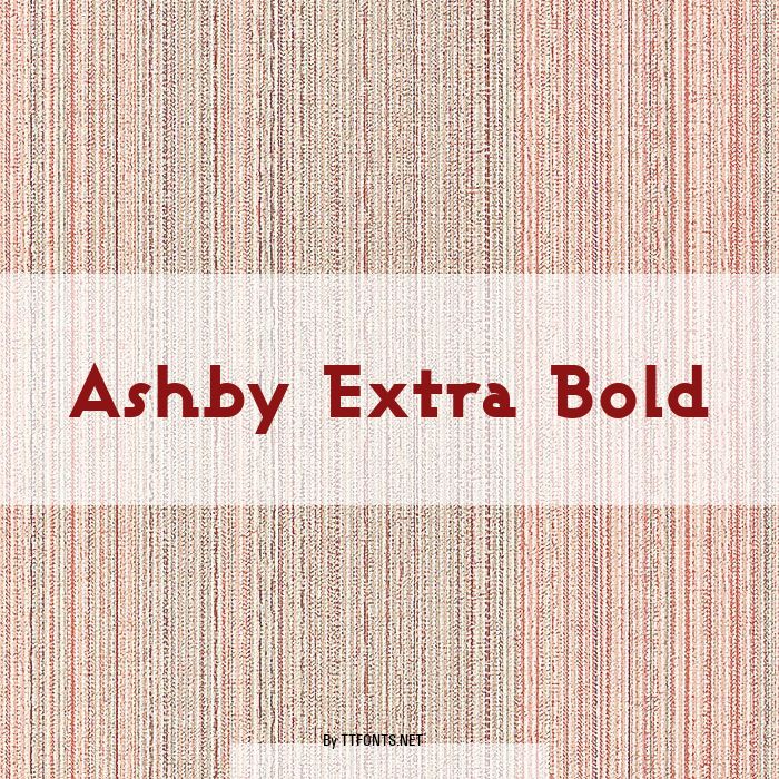 Ashby Extra Bold example