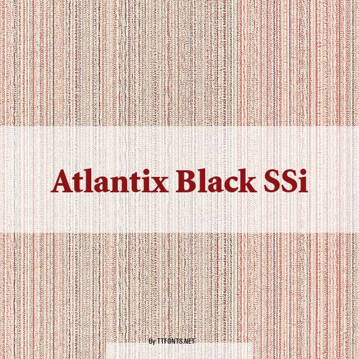 Atlantix Black SSi example