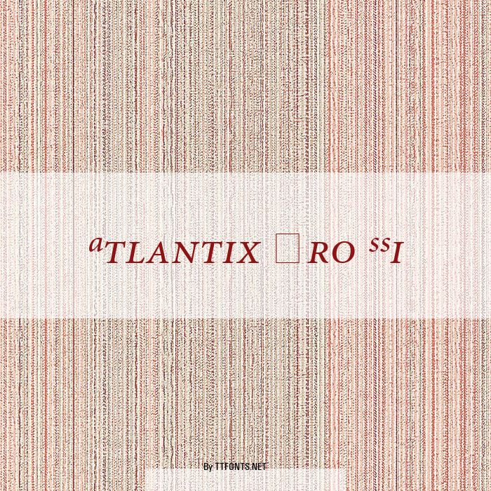 Atlantix Pro SSi example