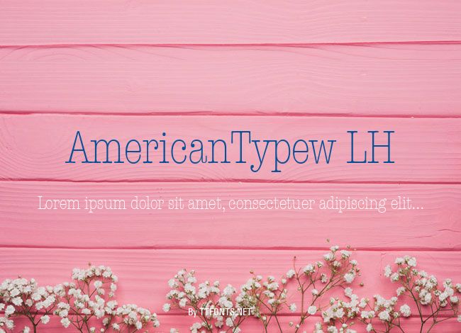 AmericanTypew LH example