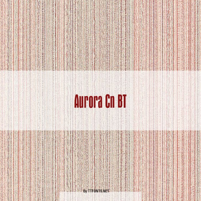 Aurora Cn BT example