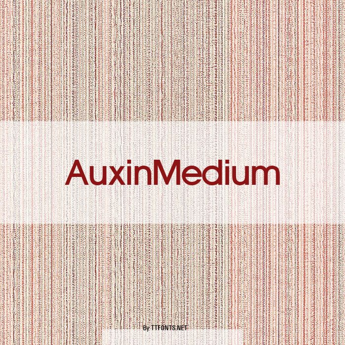 AuxinMedium example