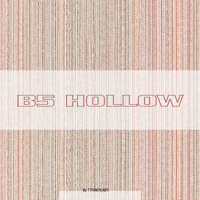 B5 HOLLOW example