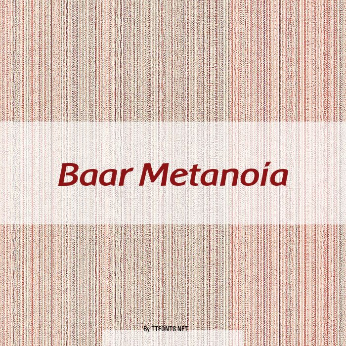 Baar Metanoia example