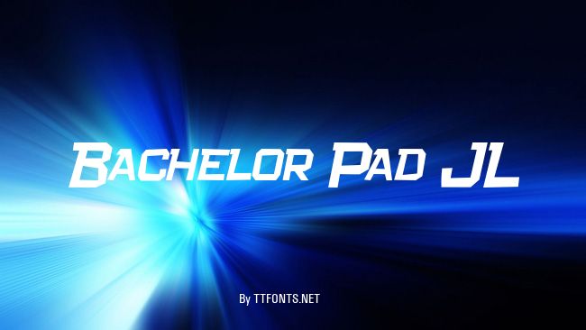 Bachelor Pad JL example