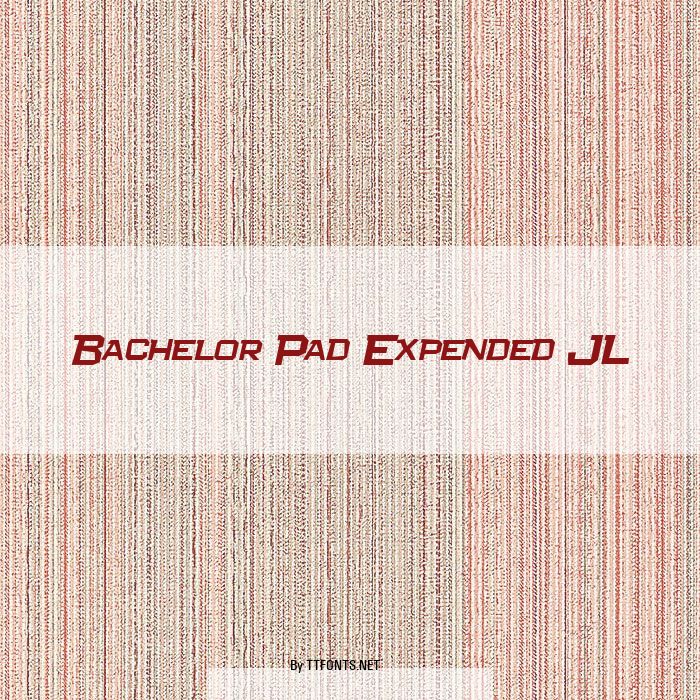 Bachelor Pad Expended JL example