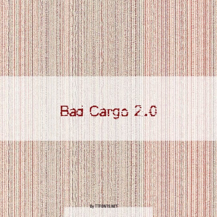 Bad Cargo 2.0 example