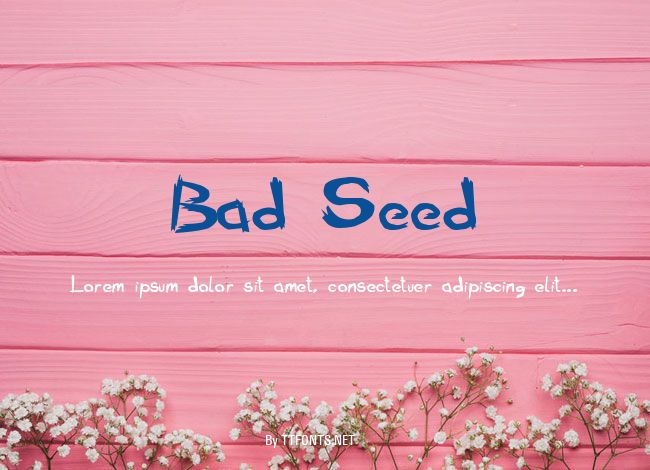 Bad Seed example