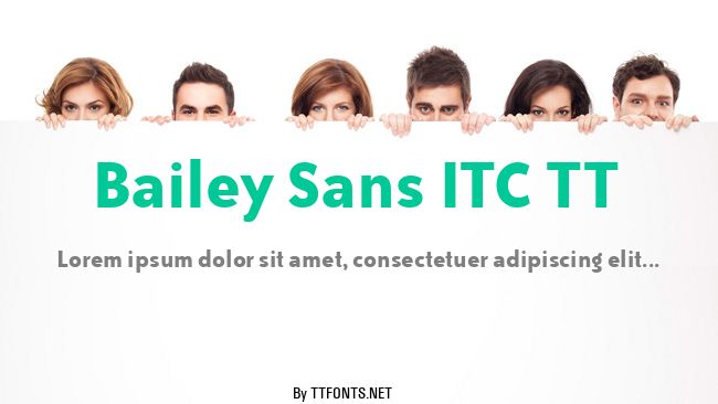 Bailey Sans ITC TT example