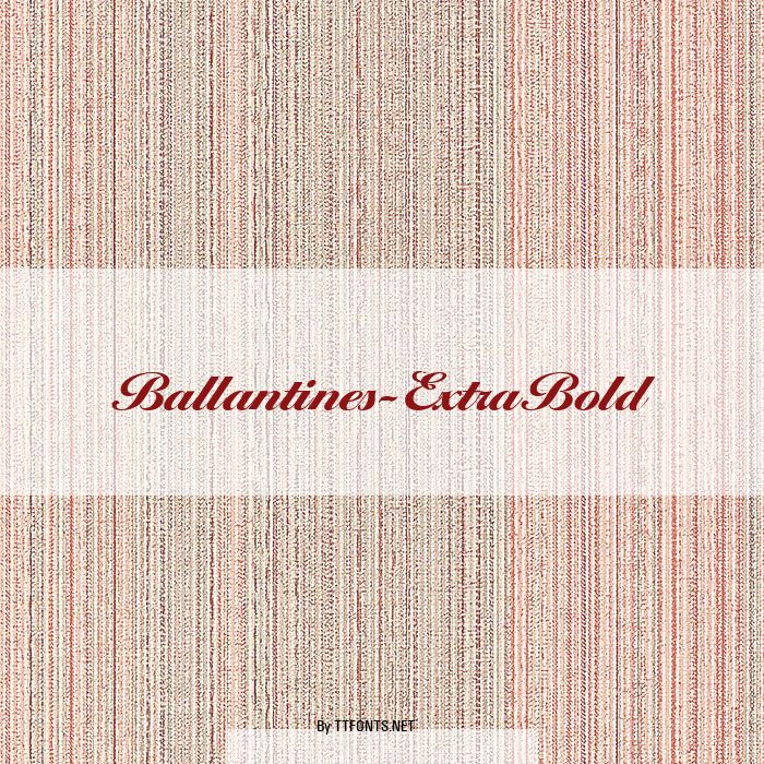 Ballantines-ExtraBold example