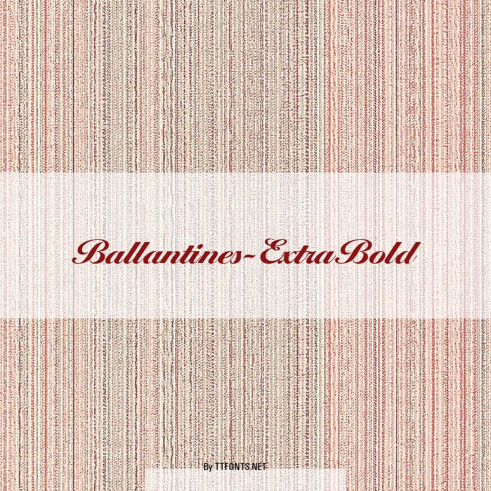 Ballantines-ExtraBold example