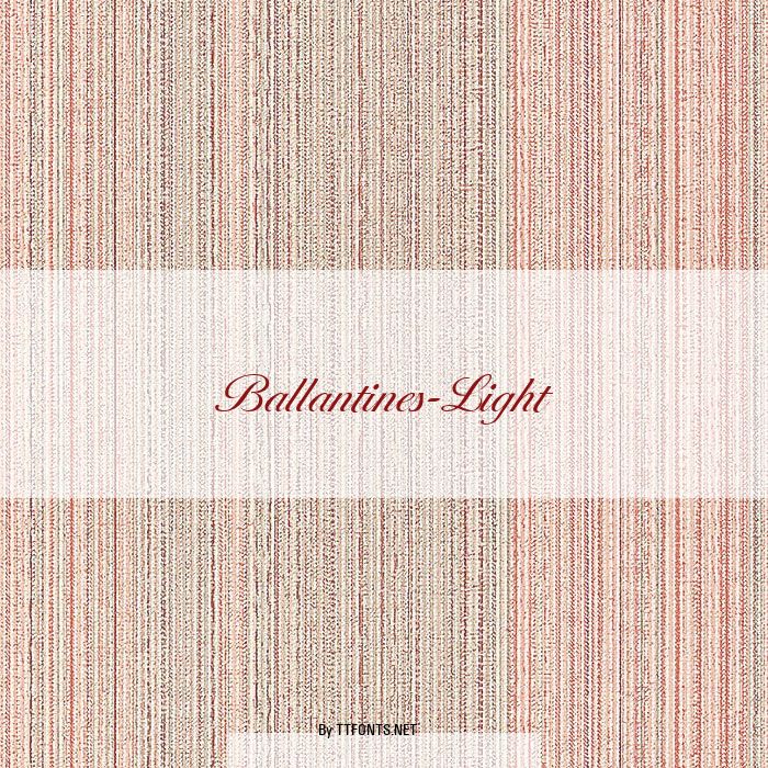 Ballantines-Light example