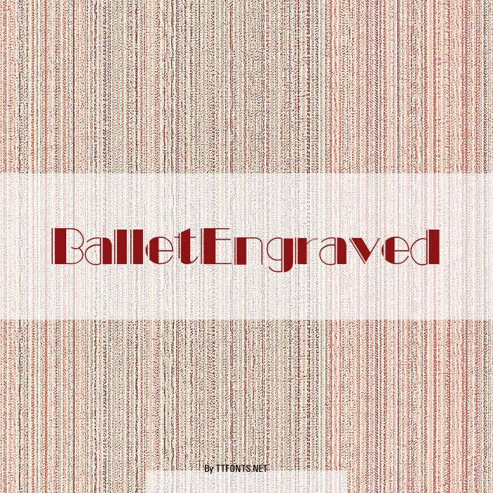 BalletEngraved example