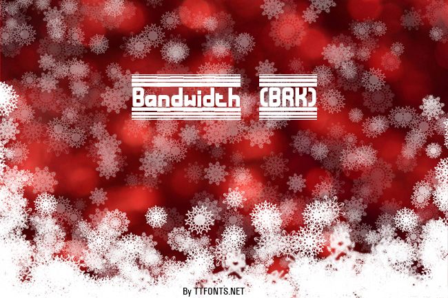 Bandwidth (BRK) example