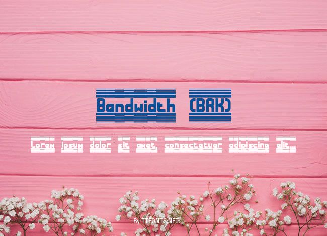Bandwidth (BRK) example