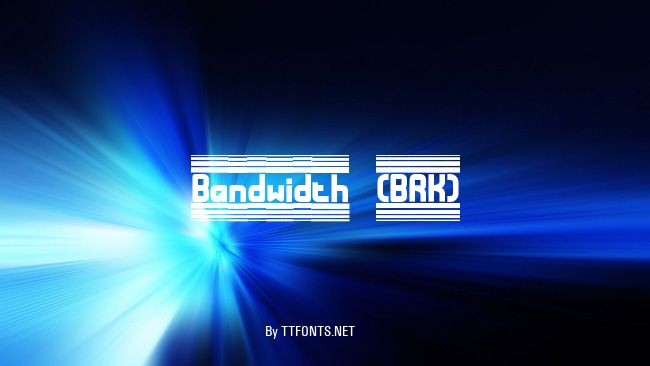 Bandwidth (BRK) example