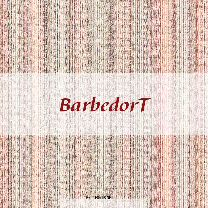 BarbedorT example