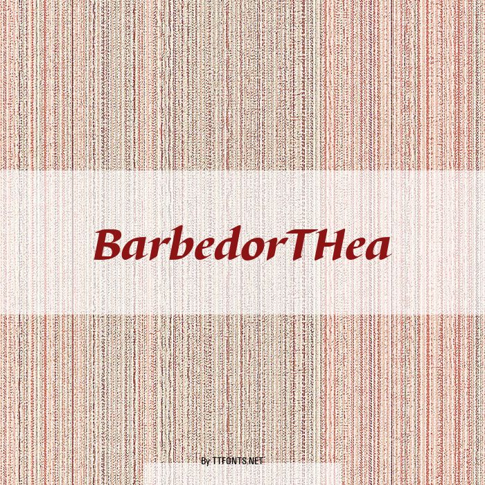 BarbedorTHea example