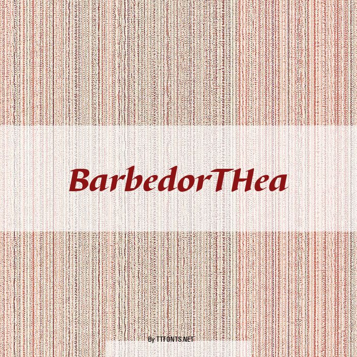 BarbedorTHea example