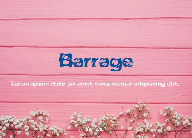 Barrage example