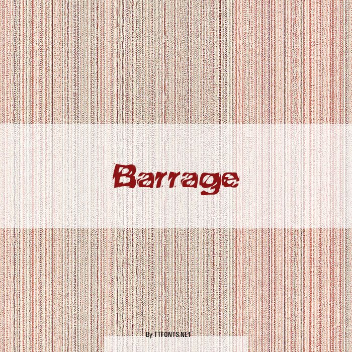 Barrage example