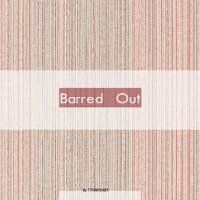 Barred Out example