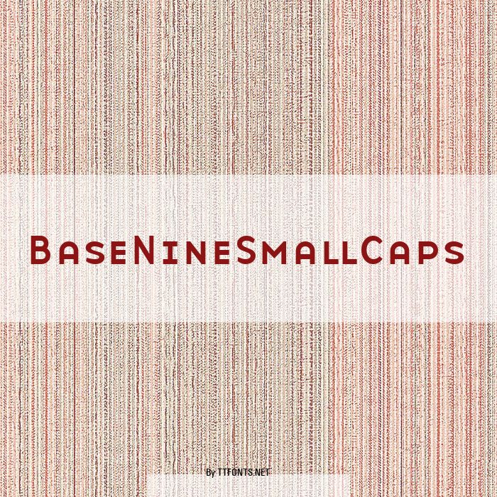 BaseNineSmallCaps example