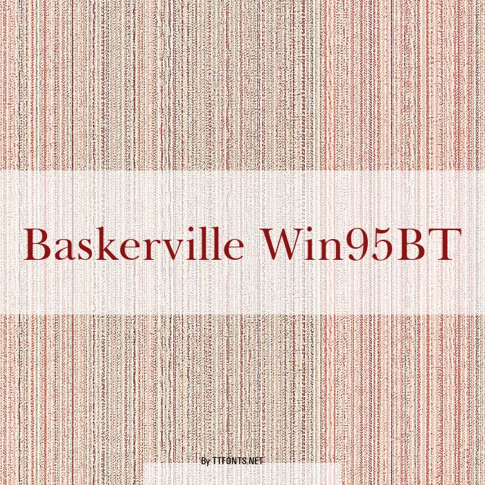 Baskerville Win95BT example