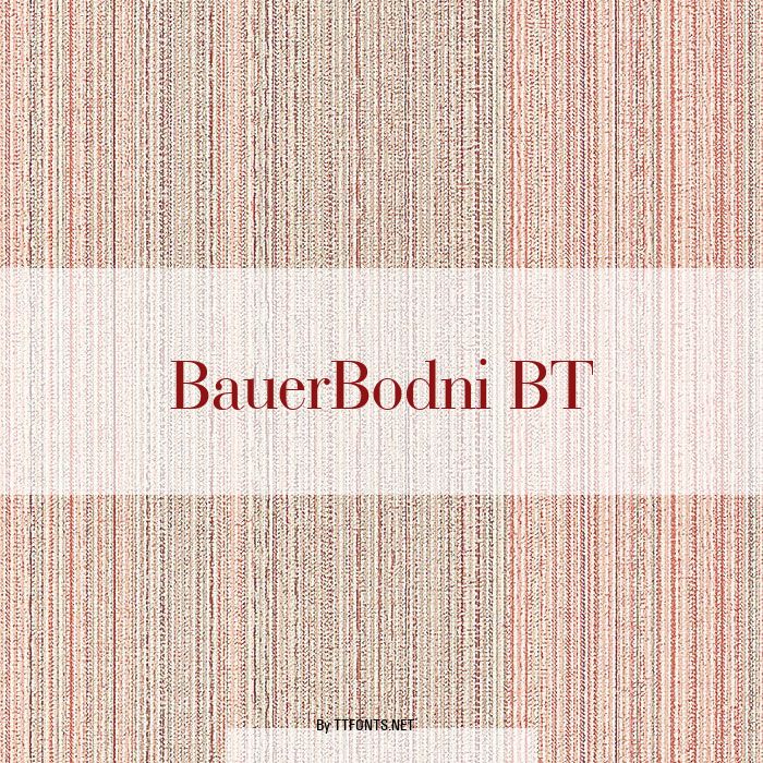 BauerBodni BT example