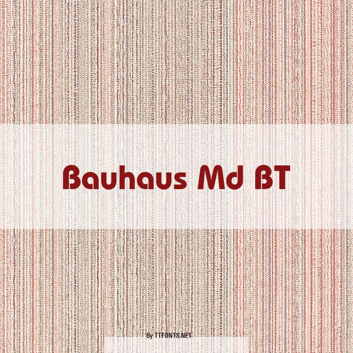 Bauhaus Md BT example