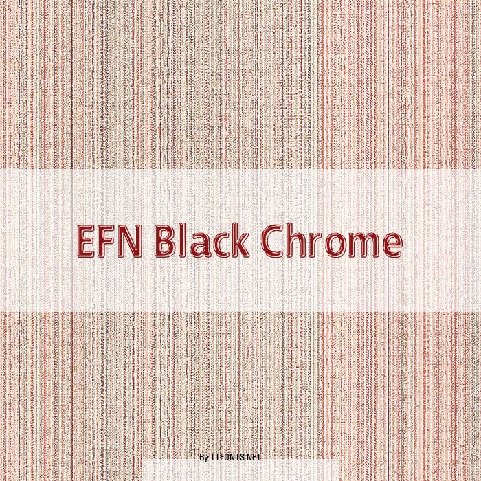 EFN Black Chrome example