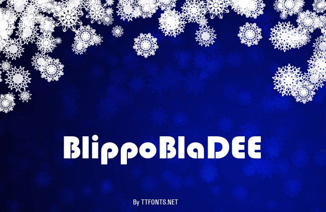 BlippoBlaDEE example