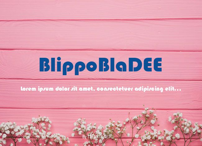 BlippoBlaDEE example