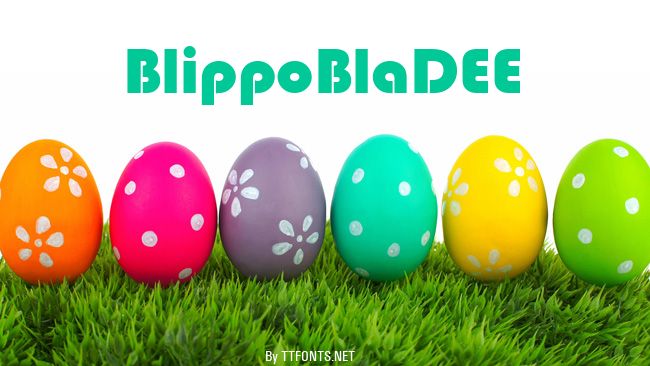 BlippoBlaDEE example