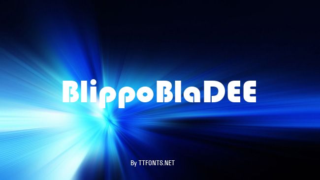 BlippoBlaDEE example