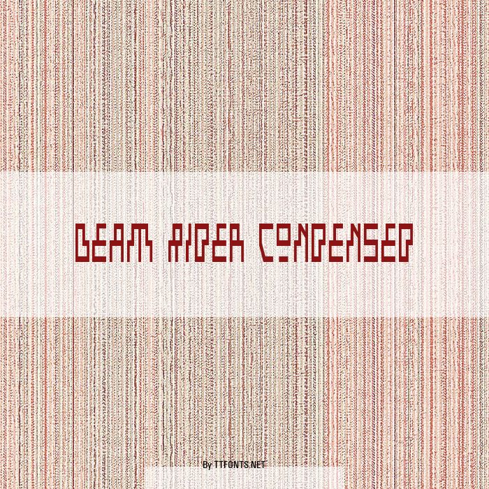 Beam Rider Condensed example