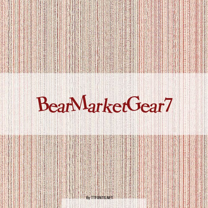 BearMarketGear7 example