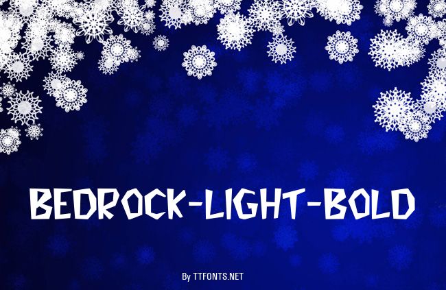 Bedrock-Light-Bold example